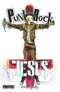 Punk Rock Jesus - Komiksy dla dorosłych - miniaturka - grafika 1