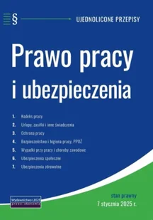 Prawo pracy i ubezpieczenia 7.01.2025 - praca zbiorowa - Prawo Prawo pracy i ubezpieczenia 7.01.2025 - praca zbiorowa - Prawo - miniaturka - grafika 1