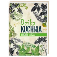 Książki kucharskie - Dzika kuchnia - miniaturka - grafika 1