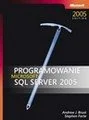 Systemy operacyjne i oprogramowanie - Programowanie Microsoft SQL Server 2005 - miniaturka - grafika 1