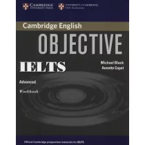 Objective IELTS Advanced Workbook - Michael Black, Capel Annette - Pozostałe języki obce - miniaturka - grafika 1