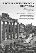 Podręczniki dla szkół wyższych - Łacińska terminologia prawnicza - miniaturka - grafika 1
