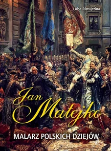 Jan Matejko. Malarz polskich dziejów - E-booki - kultura i sztuka - miniaturka - grafika 1