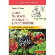 Diety, zdrowe żywienie - Nowak Zbigniew T. Zioła na serce, miażdżycę i nadciśnienie - miniaturka - grafika 1