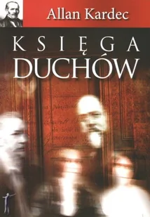 Księga Duchów - Ezoteryka - miniaturka - grafika 1