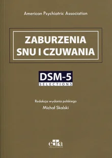 Zaburzenia rytmu snu i czuwania. DSM-5. Selections - Skalski M. - Książki medyczne - miniaturka - grafika 1