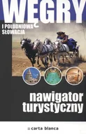 Przewodniki - Węgry i Południowa Słowacja. Nawigator Turystyczny - miniaturka - grafika 1