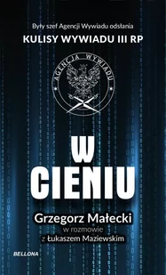 W cieniu. Kulisy wywiadu III RP - Audiobooki - historia - miniaturka - grafika 1