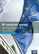 Podręczniki dla liceum - Nowa Era Czechowska Lucyna, Janicki Arkadiusz, Święcicki Klaudiusz W centrum uwagi 2. Podręcznik z kodem dostępu do Matura-ROM On-line. Zakres rozszerzony. - miniaturka - grafika 1