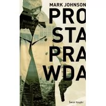 Mark Johnson Prosta prawda - Thrillery - miniaturka - grafika 1
