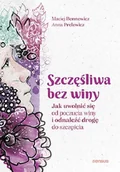 Rozwój osobisty - Szczęśliwa bez winy - miniaturka - grafika 1