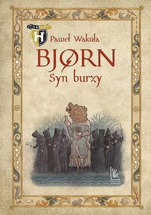 Bjorn Syn Burzy Paweł Wakuła - Fantasy - miniaturka - grafika 1