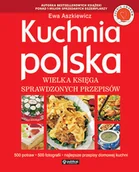 Kuchnia polska - Kuchnia polska. Wielka księga sprawdzonych przepisów - miniaturka - grafika 1