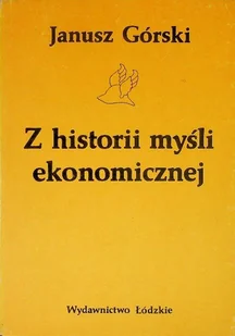Z historii myśli ekonomicznej - Biznes - miniaturka - grafika 1