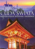 Albumy krajoznawcze - Cuda świata. Najpiękniejsze budynki i budowle - miniaturka - grafika 1