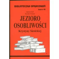 Lektury szkoła podstawowa - Biblios Biblioteczka opracowań. Zeszyt nr 90: Jezioro osobliwości Krystyny Siesickiej - Teodor Farent - miniaturka - grafika 1