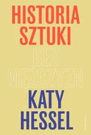 Książki o kulturze i sztuce - Historia sztuki bez mężczyzn - miniaturka - grafika 1
