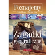 Książki edukacyjne - Demart Zagadki geograficzne Poznajemy - Filip Basaj, Michał Lis - miniaturka - grafika 1