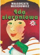 Literatura obyczajowa - Ida sierpniowa - miniaturka - grafika 1