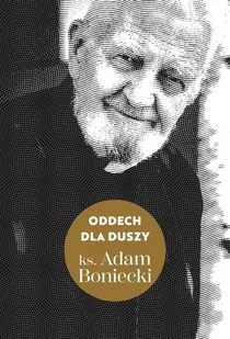 Oddech dla duszy - Religia i religioznawstwo - miniaturka - grafika 1