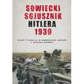 Pamiętniki, dzienniki, listy - Sowiecki sojusznik Hitlera 1939 Praca zbiorowa - miniaturka - grafika 1