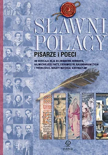 PISARZE I POECI SŁAWNI POLACY - Biografie i autobiografie - miniaturka - grafika 1