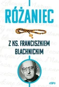 Religia i religioznawstwo - Różaniec z ks. Franciszkiem Blachnickim - miniaturka - grafika 1