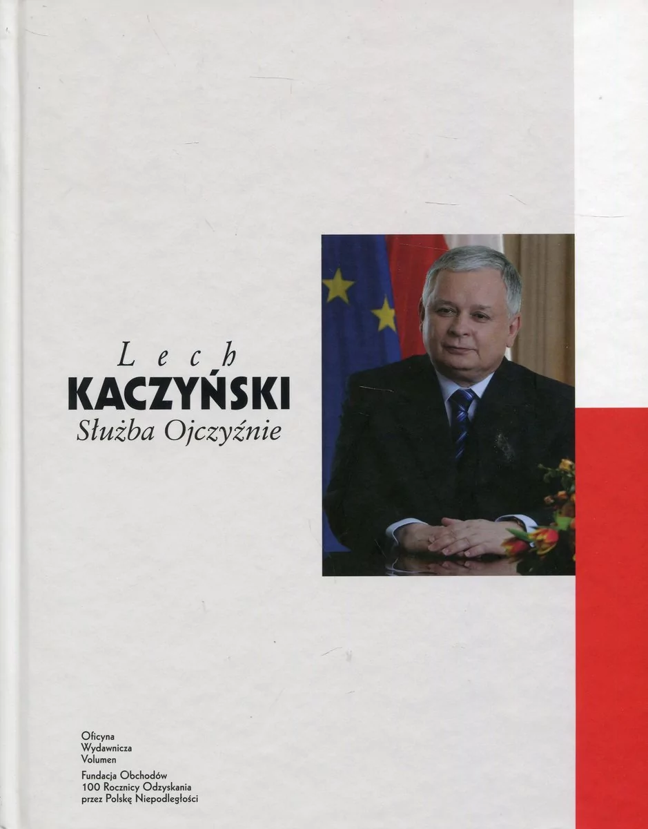 Volumen Oficyna Wydawnicza Lech Kaczyński Służba Ojczyźnie praca zbiorowa