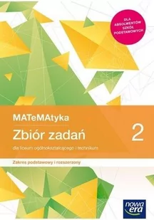 MATEMATYKA LO 2 ZPR ZBIóR ZADAń 2020 NE - JERZY JANOWICZ - Podręczniki dla liceum - miniaturka - grafika 1