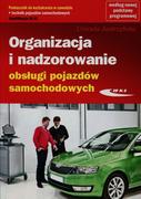 Podręczniki dla szkół zawodowych - Organizacja i nadzorowanie obsługi pojazdów samochodowych podręcznik Kwalifikacja M.42 - URSZULA JASTRZĘBSKA - miniaturka - grafika 1