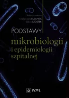 Książki medyczne - PZWL Podstawy mikrobiologii i epidemiologii szpitalnej Sława Szostek, Małgorzata Bulanda - miniaturka - grafika 1