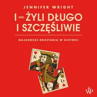 Audiobooki - literatura piękna - I (nie) żyli długo i szczęśliwie. Najgorsze rozstania w historii - miniaturka - grafika 1