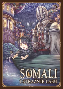 Somali i Strażnik Lasu Tom 2 - Komiksy dla młodzieży - miniaturka - grafika 1