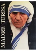 Książki o kulturze i sztuce - Madre Teresa La Madre de la caridad - miniaturka - grafika 1
