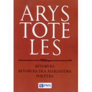 Lektury szkoły średnie - Arystoteles Retoryka Retoryka dla Aleksandra Poetyka - miniaturka - grafika 1