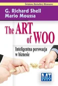 Biznes - The Art of Woo. Inteligentna Perswazja w Biznesie - miniaturka - grafika 1