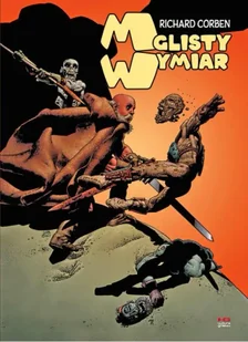 Mglisty Wymiar - Richard Corben - Komiksy dla dorosłych - miniaturka - grafika 1