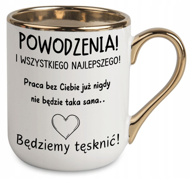 KUBEK ZŁOTY NA POŻEGNANIE ODEJŚCIE KOLEGI Z PRACY BĘDZIEMY TĘSKNIĆ PREZENT