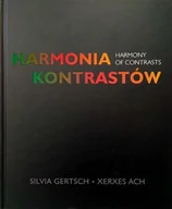 Książki o kulturze i sztuce - Harmonia kontrastów - miniaturka - grafika 1