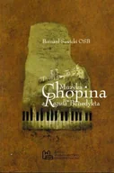 Książki o kulturze i sztuce - Muzyka Chopina a Reguła św Benedykta - miniaturka - grafika 1