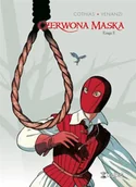Komiksy dla dzieci - Czerwona Maska księga II - Marco Venanzi, Patrick Cothias - miniaturka - grafika 1