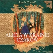 Audiobooki - lektury - Alicja w Krainie Czarów Lewis Carroll - miniaturka - grafika 1