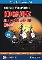 Audiobooki - literatura faktu - Korsarz jej Królewskiej Mości - miniaturka - grafika 1