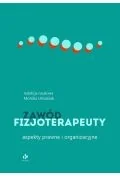 Prawo - Zawód fizjoterapeuty Aspekty prawne i organizacyjne - miniaturka - grafika 1