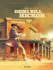 Prawdziwa historia Dzikiego Zachodu. Dziki Bill... - Komiksy dla młodzieży - miniaturka - grafika 1