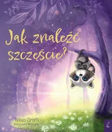 Książki edukacyjne - Jak znaleźć szczęście? - miniaturka - grafika 1