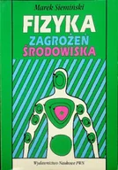 Fizyka i astronomia - Fizyka zagrożenie środowiska - miniaturka - grafika 1