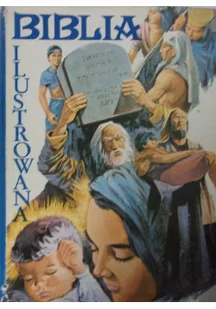 Ilustrowana Biblia - Religia i religioznawstwo - miniaturka - grafika 1