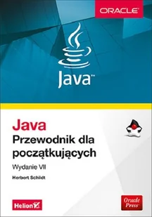 Java. Przewodnik dla początkujących - Systemy operacyjne i oprogramowanie - miniaturka - grafika 1
