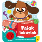 Pozostałe książki - Wilga Psiak łobuziak. Książeczka dźwiękowa - miniaturka - grafika 1